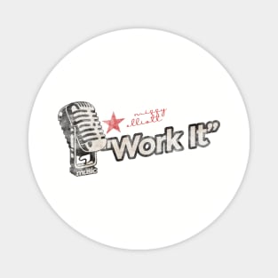 Work It - Greatest Karaoke Songs Magnet